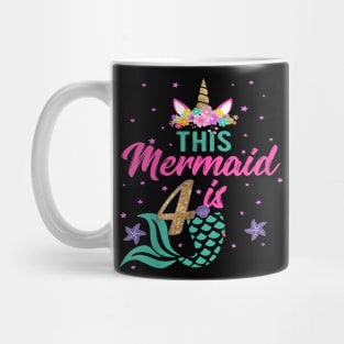 Kids 4Th Birthday Girl Unicorn Mermaid Tail 4 Years Old Mug